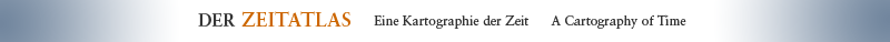 DER ZEITATLAS Eine Kartographie der Zeit