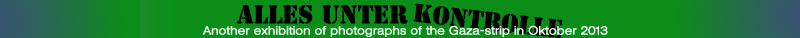 Bilder aus Gaza 2014